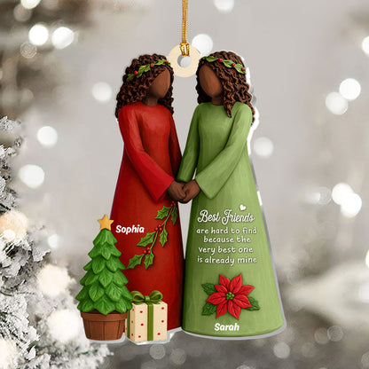 Christmas Best Friends Are Hard To Find - Personalized 1-Layer Acrylic Ornament