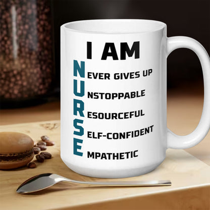 I Am Nurse - Personalized Ceramic Coffee Mug
