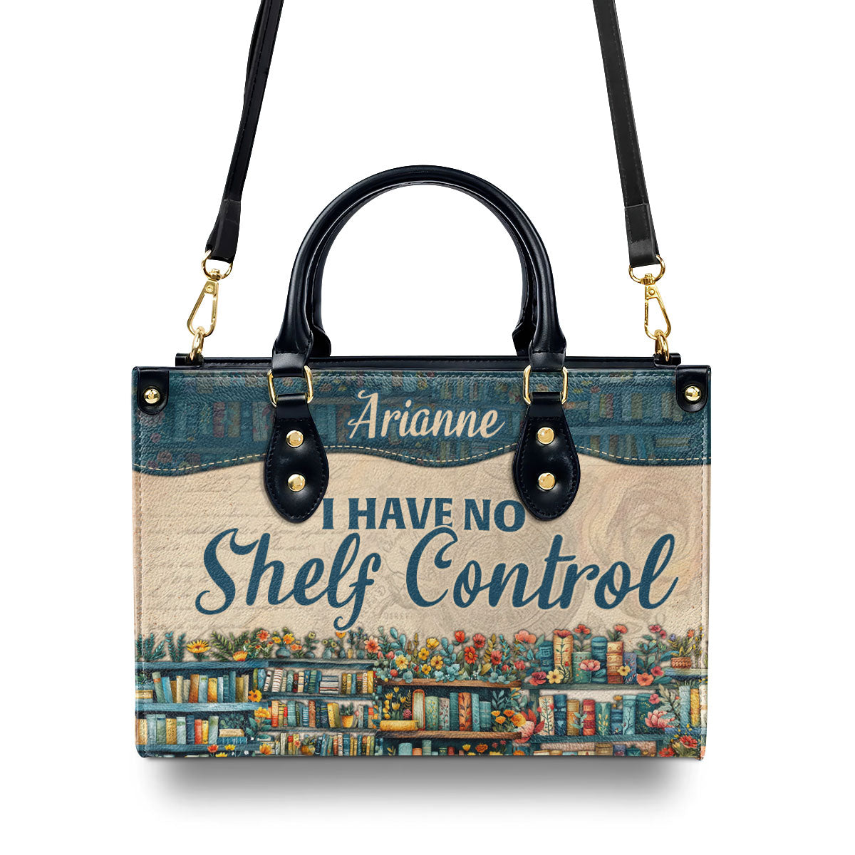 I Have No Shelf Control - Personalized Leather Handbag SBLHBLN963D