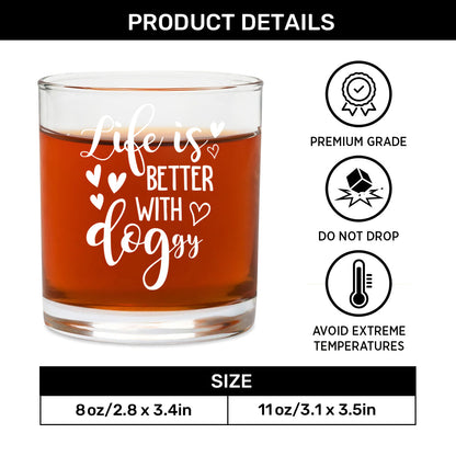 Life Is Better With Doggy - Personalized Round Whiskey Glass