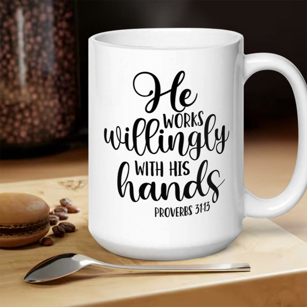 She Works Willingly With Her Hands - Personalized Ceramic Coffee Mug