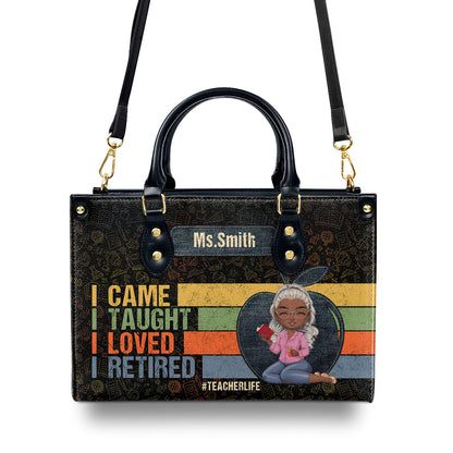 Retired Teacher - Personalized Leather Handbag SBLHBLM1567M