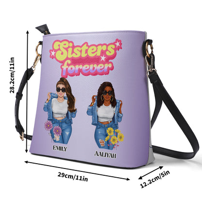 Sisters Forever - Personalized Bucket Bag SBBD18LHA1319D