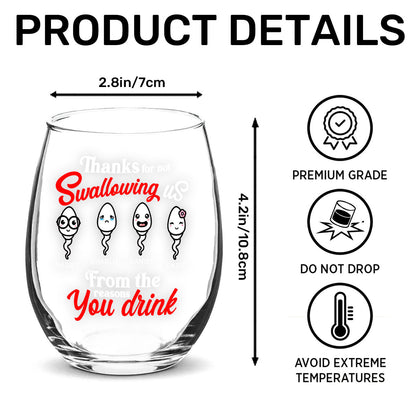 Thanks For Not Swallowing Us - Personalized Stemless Wine Glass