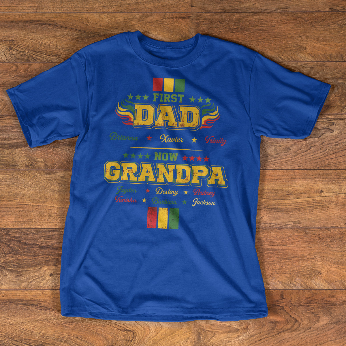 First Dad Now Grandpa Juneteenth Celebration - Personalized 2D Unisex T-shirt