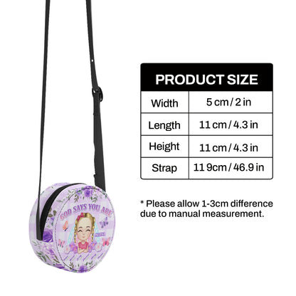 God Says You Are - Personalized Kid Round Purse SBCRBLHA1190L