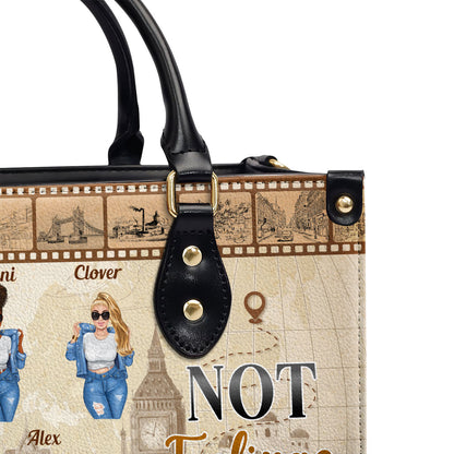 Catch Flights Not Feelings - Personalized Leather Hand Bag SBLHBHA38