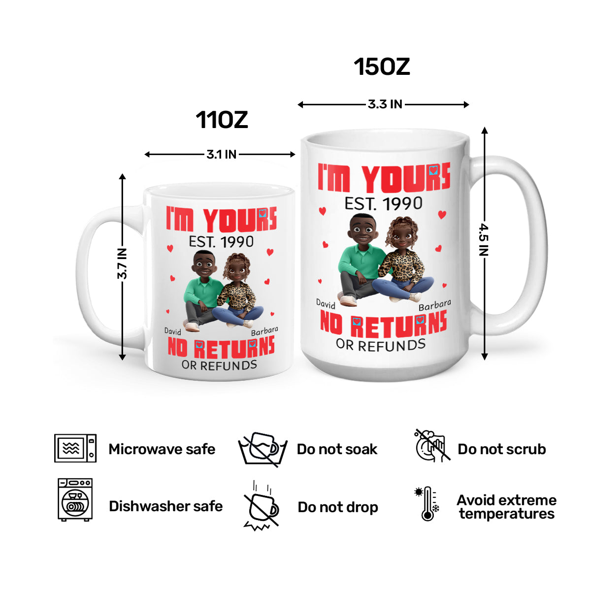 I'm Yours No Returns Or Refunds - Personalized Ceramic Coffee Mug