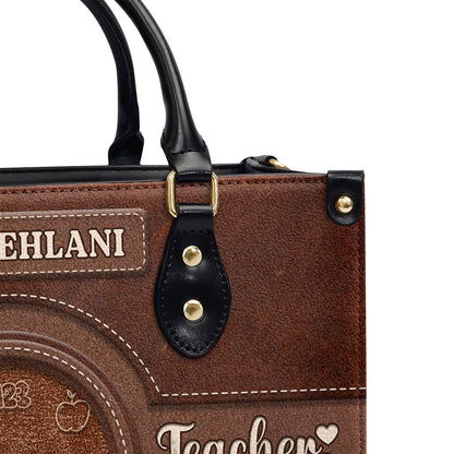 Teacher It Takes A Big Heart To Shape Little Minds - Personalized Leather Handbag SBLHBLHA1659TA